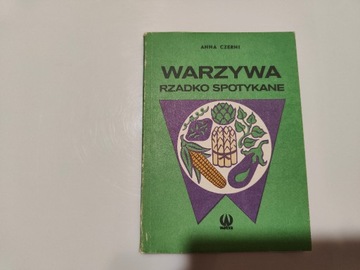 Warzywa rzadko spotykane Anna Czerni