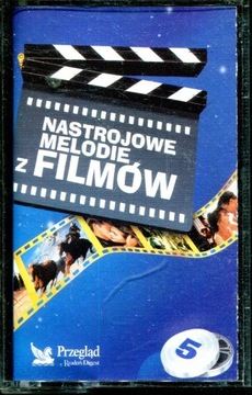 KASETA MAGNETOFONOWA NASTOJOWE MELODIE Z FILMÓW 5