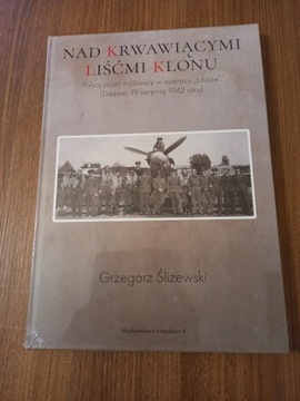 Grzegorz Śliżewski - Nad krwawiącymi liśćmi klonu