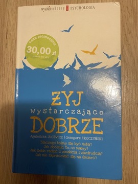 Żyj wystarczająco dobrze, Jucewicz, Sroczyński