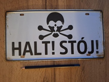 Halt! - Metalowa Tablica Ostrzegawcza 