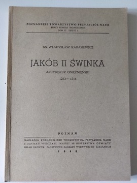 Jakób II Świnka arcybiskup gnieźnieński