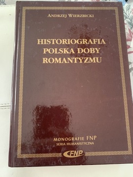 Andrzej Wierzbicki, Historiografia polska doby ro