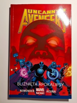 Uncanny Avengers tom 2 Bliźnięta apokalipsy