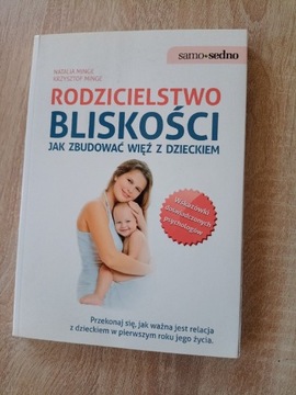 Rodzicielstwo bliskości N. Minge, K. Minge