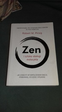 Zen i sztuka obsługi motocykla  Robert M. Pirsig 