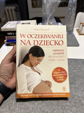 W OCZEKIWANIU NA DZIECKO - HEIDI MURKOFF 