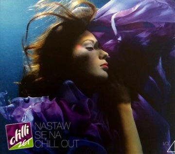 Nastaw Się na Chill Out vol.4 2CD 2010r