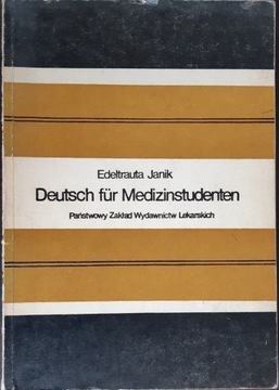 DEUTSCH FUR MEDIZINSTUDENTEN E. JANIK