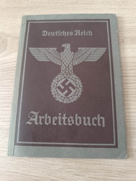 III Rzesza- Deutfches Reich Arbeitsbuch - II WŚ Stan Idealny UNIKAT