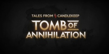 Tales from Candlekeep: Tomb of Annihilation kl steam