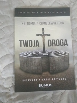 Twoja droga - Chmielewski