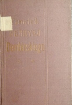 Pamiętnik Henryka Dembiścskiego 