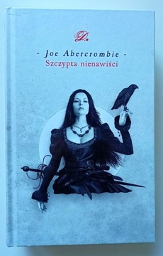 Szczypta nienawiści, Joe Abercrombie