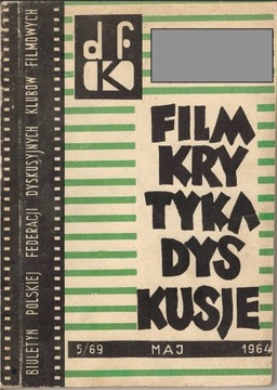 Film, Krytyka, Dyskusje - 5/69 Maj 1964 wersja PDF