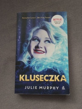 Kluseczka - Julie Murphy