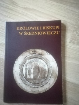 Królowie i biskupi w średniowieczu  