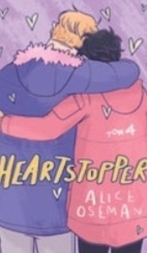 Heartstopper. Tom 4 Oseman Alice