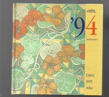 Cztery pory roku kalendarz 1994 Twój Styl