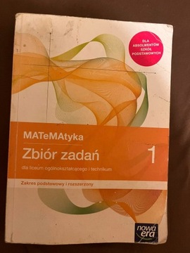 Zbiór zadań matematyka klasa 1 Nowa era