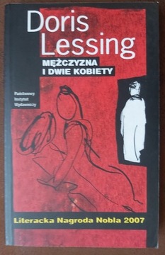 Mężczyzna i dwie kobiety - Doris Lessing NOWA 