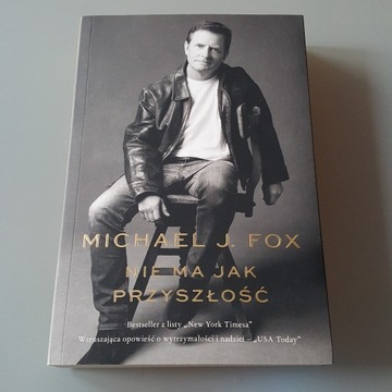 Nie ma jak przyszłość Michael J. Fox