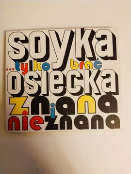 CD SOYKA  Osiecka Tylko brać!