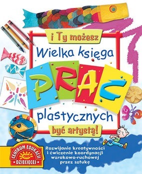 Wielka księga prac plastycznych