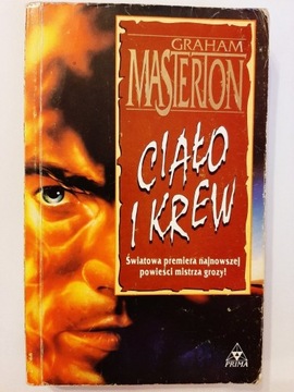 Ciało i krew Graham Masterton 