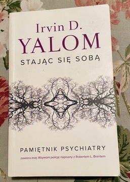 Stając się sobą. I. Yalom