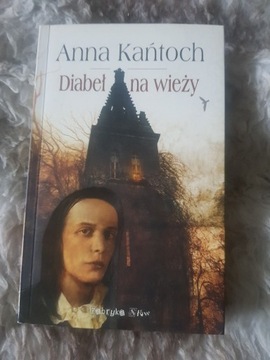 Anna Kańtoch - Diabeł na wieży