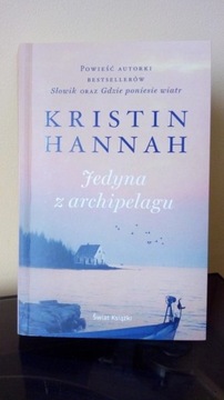  Kristin Hannah Jedyna z archipelagu.