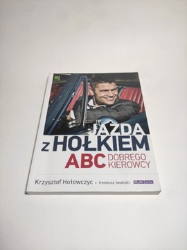 Jazda z Hołkiem ABC dobrego kierowcy K. Hołowczyc