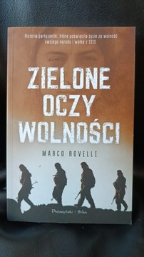 Marco Rovelli - "Zielone oczy wolności"