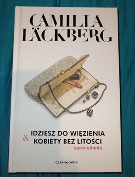 Idziesz do więzienia/Kobiety bez litości  Läckberg