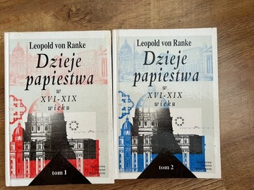 Ranke von, L., Dzieje papiestwa, t. 1-2