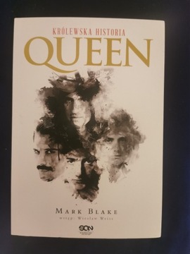 Queen. Królewska historia Mark Blake 