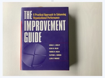 The Improvement Guide: A Practical Approach