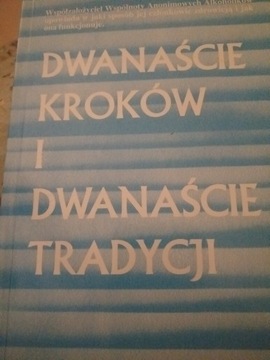 Dwanaście kroków i Dwanaście Tradycji