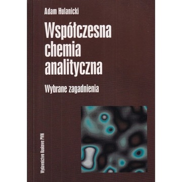 Współczesna chemia analityczna - wybrane zagadnie.