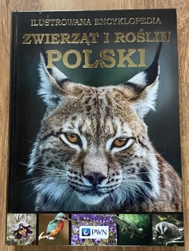 Ilustrowana Encyklopedia Zwierząt i Roślin Polski (Twarda)