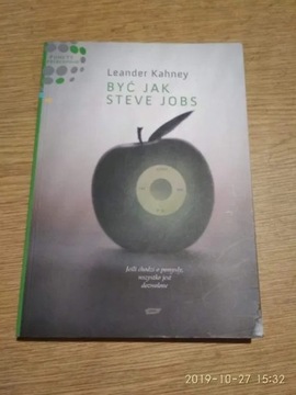 Być jak Steve Jobs - Kahney Leander