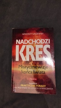 Nadchodzi kres mistyczne wizje 