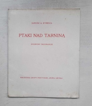 Ptaki nad Tarniną  Janusz A. Rymsza 1939
