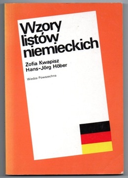 WZORY LISTÓW NIEMIECKICH Kwapisz, Hober