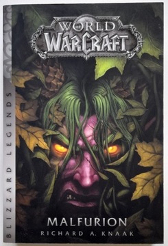 World of Warcraft Malfurion - Richard A. Knaak