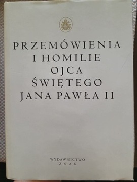 Przemówienia i homilie Ojca Świętego Jana Pawła II