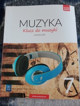 Muzyka klucz do muzyki podręcznik 7 WSiP