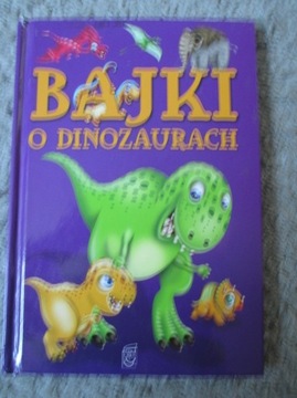 Bajki o dinozaurach - Elżbieta Safarzyńska