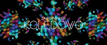 Zakopower Kolędowo Gdańsk 10122022 koncert bilet
